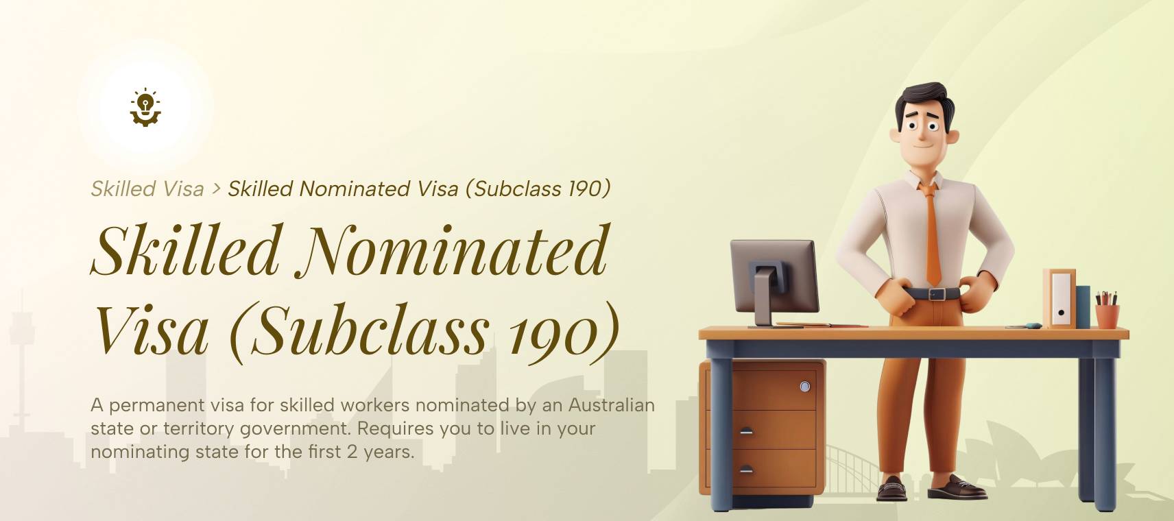 Skilled Nominated Visa (Subclass 190)